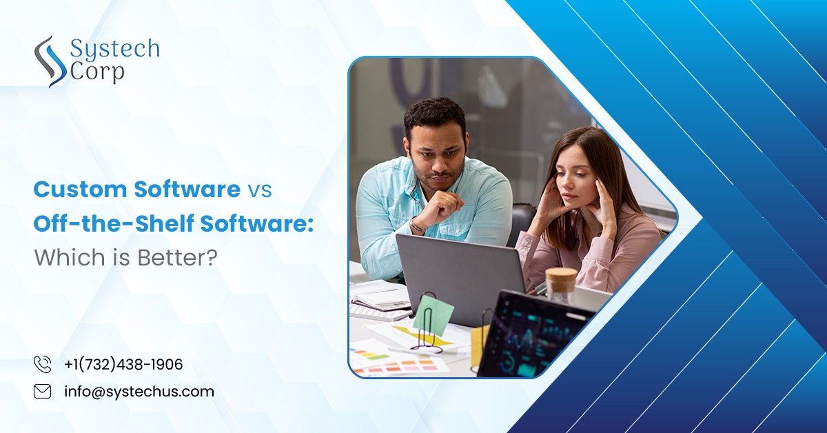 pros and cons of custom software and off-the-shelf solutions