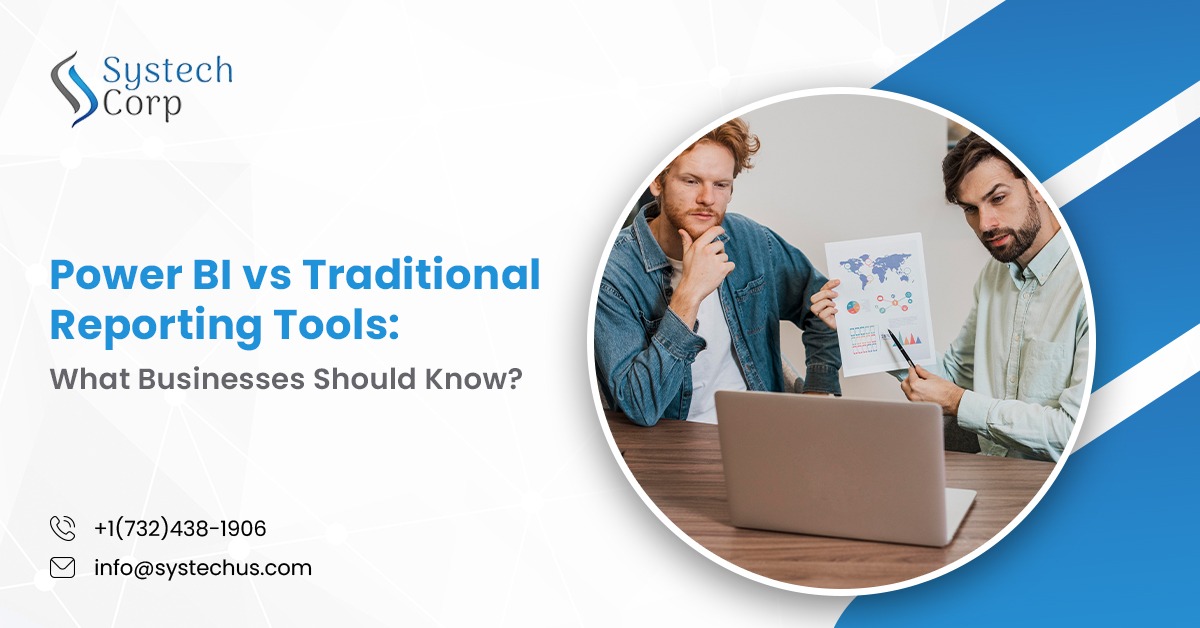 Comparing Power BI vs traditional reporting tools