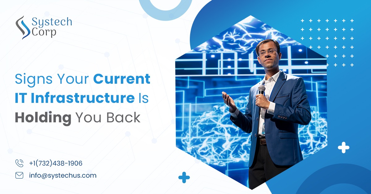 Business challenges caused by Outdated IT Infrastructure