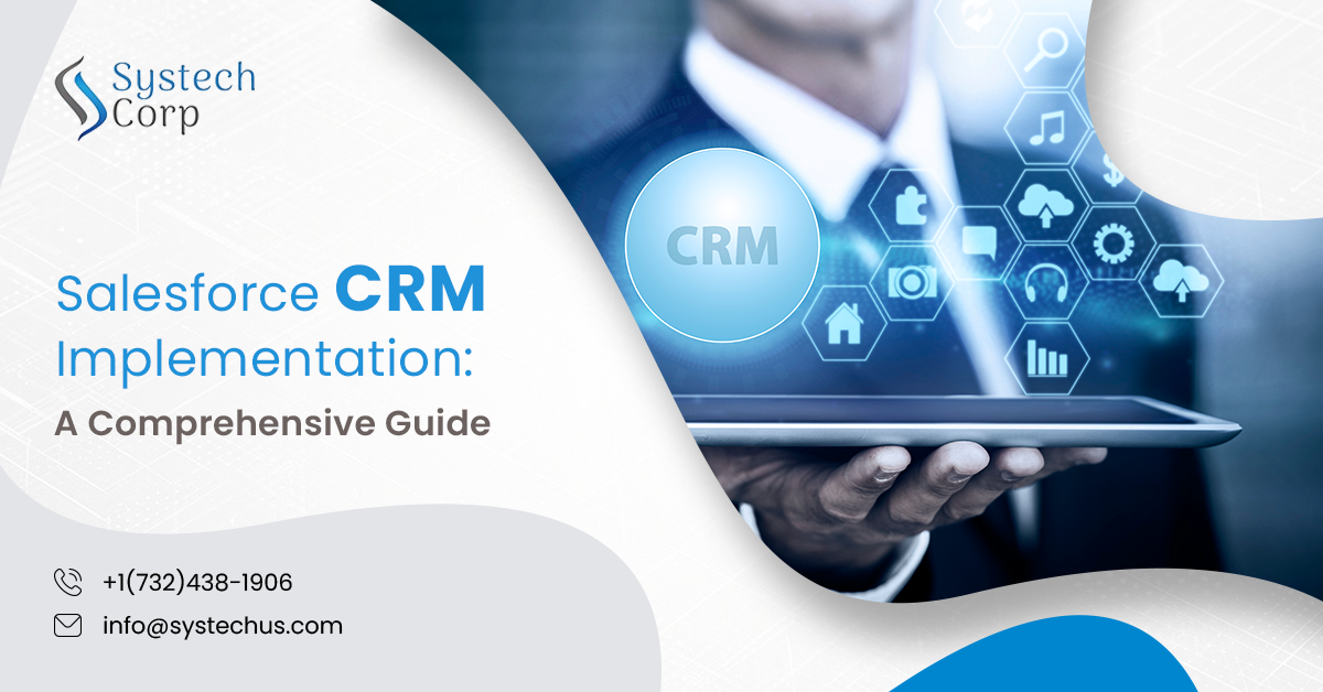 Salesforce CRM Implementation Guide for Growing Businesses
